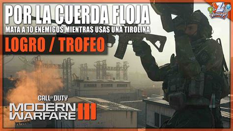 Call Of Duty Modern Warfare Logro Trofeo Por La Cuerda Floja