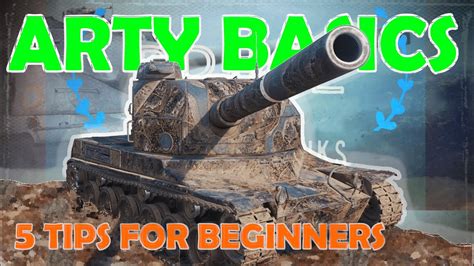 Basic Tips For Arty Players World Of Tanks Tutorial Wot With