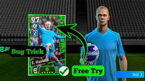 Trick To Get E Haaland 101 Rated In Efootball 24 Mobile 100 Working