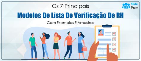 Os 7 Principais Modelos De Lista De Verificação De Rh Com Exemplos E