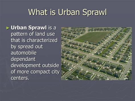 PPT - Urban Sprawl PowerPoint Presentation, free download - ID:1105163