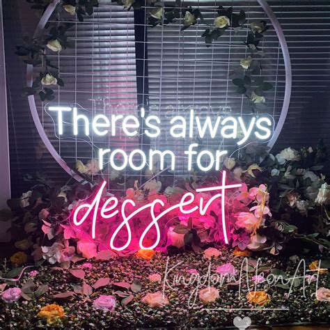 There S Always Room For Dessert Neon Sign Custom Neon Sign Baking Bread Shop Decor Led Light