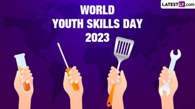 World Youth Skills Day 2023 Quotes HD Images Messages Sayings And