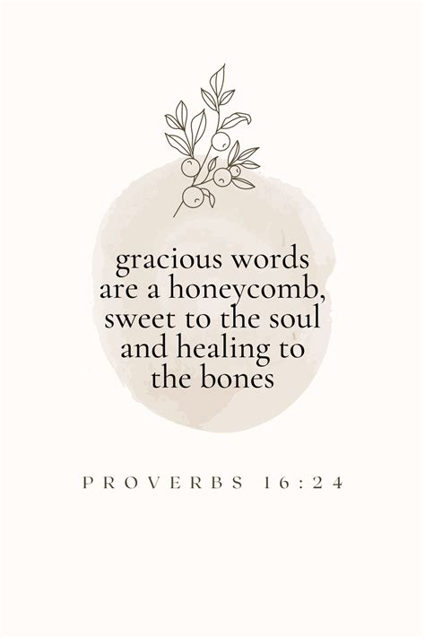 Proverbs Gracious Words Are A Honeycomb Sweet To The Soul And