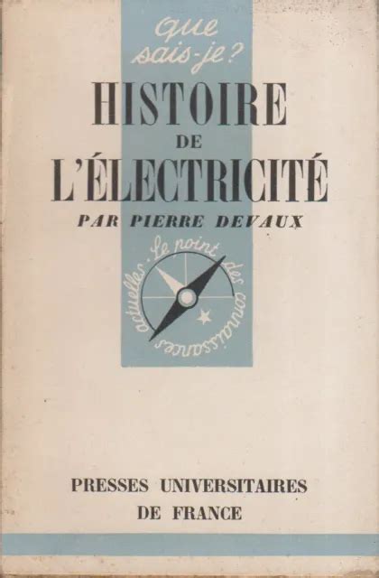 HISTOIRE DE L LECTRICIT Traduite De L Anglois Avec Des Notes