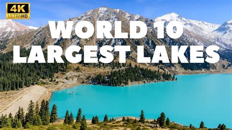 The 10 Largest Lakes In The World 2024 Top 10 Largest Lakes World