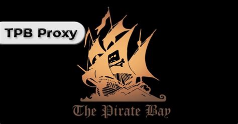 Pirate Bay Proxy List Piratebay Unblocked