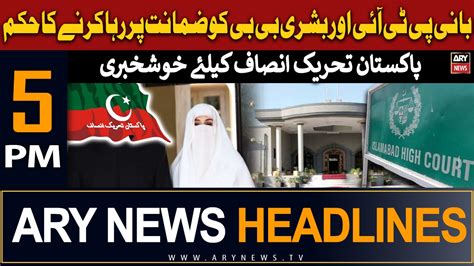 ARY News 5 PM Headlines 1st April 2024 IHC Orders To Release PTI