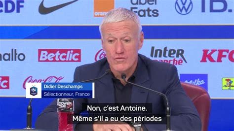 Bleus Deschamps Pas Surpris Par Les Belles Performances De Griezmann