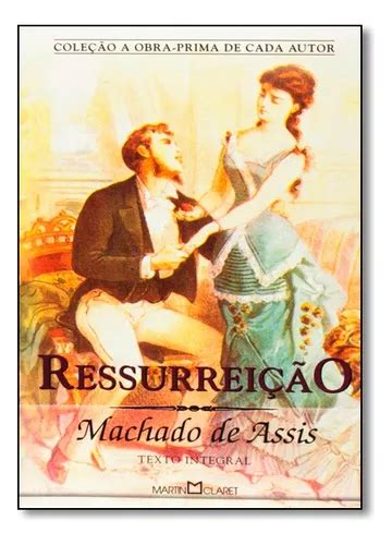 Ressurreicao Colecao Obra Prima De Cada Autor De Machado De Assis