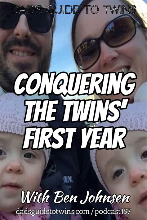 Conquering the Twins' First Year with Ben Johnsen - Podcast 157