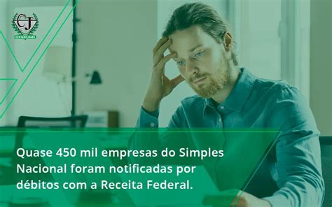 Quase Mil Empresas Do Simples Nacional Foram Notificadas Por