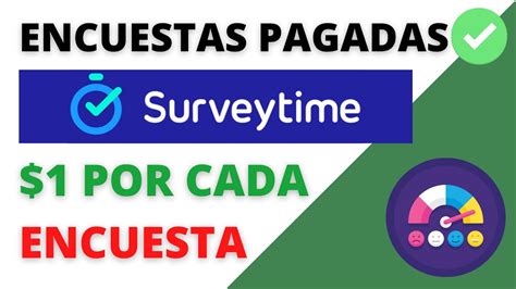 GANA DINERO CON ENCUESTAS PAGADAS Surveytime QUÉ ES y CÓMO