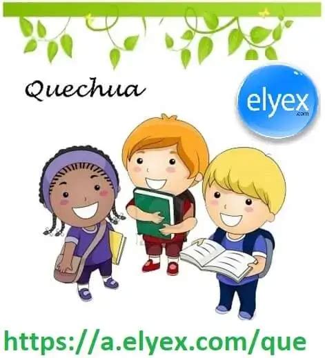 Palabras Quechua Elyex