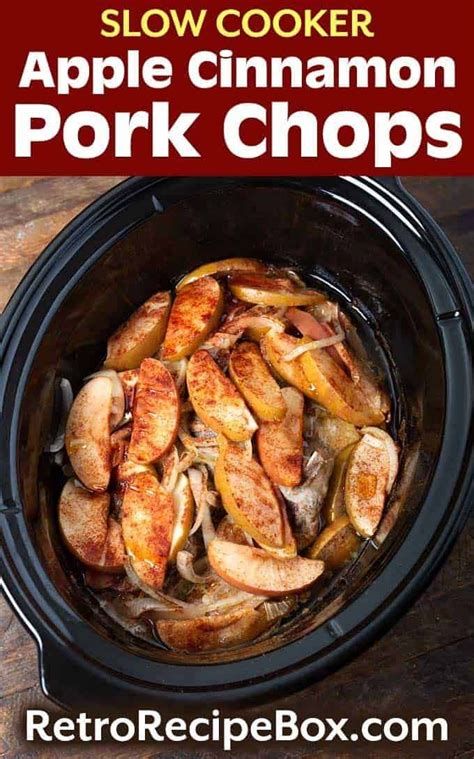 Slow Cooker Apple Cinnamon Pork Chops Are A Delicious Savory Sweet Meal