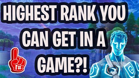 FORTNITE HIGHEST RANK YOU CAN GET IN A GAME YouTube