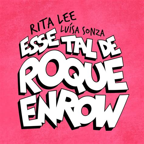 Esse Tal De Roque Enrow By Rita Lee Single Pop Rock Reviews