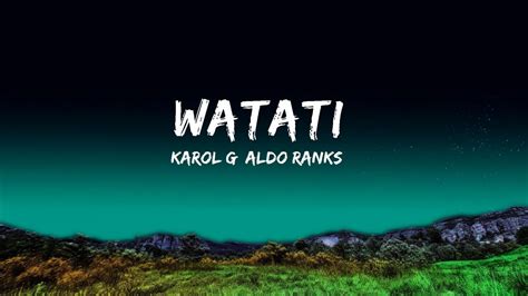 KAROL G Aldo Ranks WATATI Letra Elton John YouTube