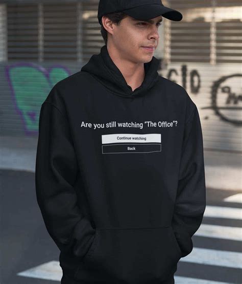 Buy Netflix Are You Still Watching The Office Hoodie • SOLIDPOP