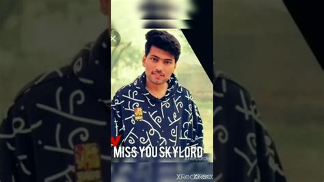 Miss You Skylord 😭😭😫😫 Rip Skylord Let Me Down Slowly X Jis Ke Aane Se Youtube