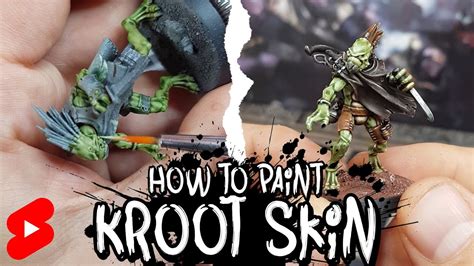 How To Paint Kroot Skin Youtube