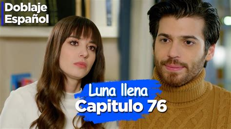 Luna llena Capitulo 76 Doblado Español Dolunay YouTube