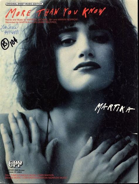 More Than You Know Featuring Martika Original Sheet Music Edition Only £1000