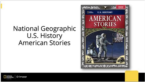 National Geographic Us History American Stories ©2025 Mindtap Training