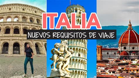 Llegué A Italia Y Estos Son Los Requisitos De Viaje Youtube