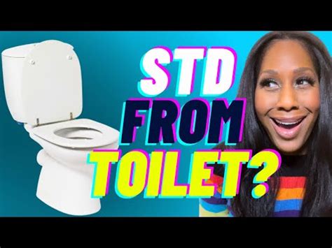 Can You Get An Std From A Toilet Seat A Doctor Explains Youtube