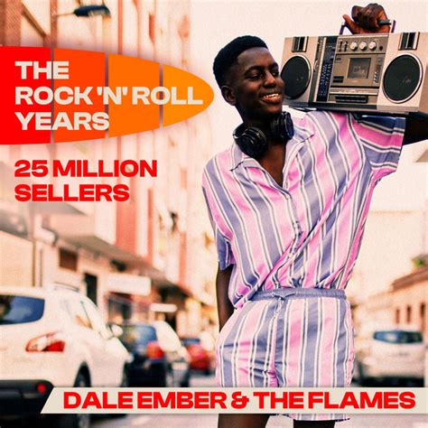 The Rock N Roll Years 25 Million Sellers Album By Dale Ember