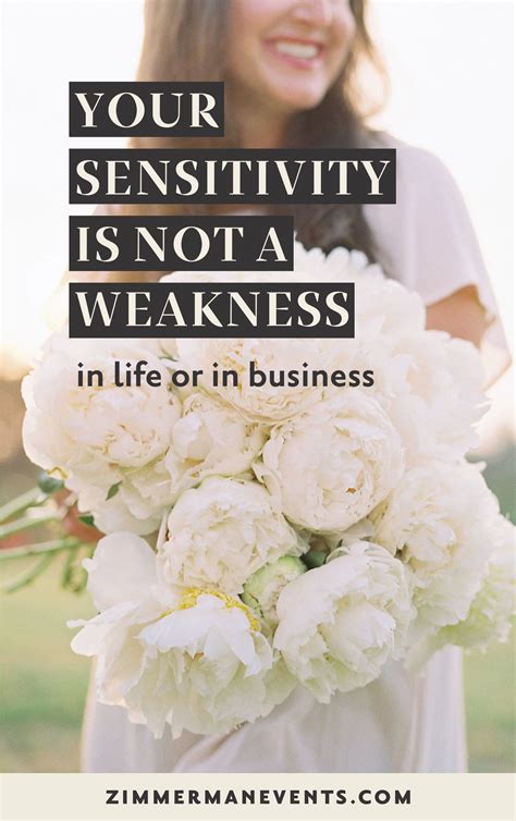 Your sensitivity is not a sign of weakness – Artofit