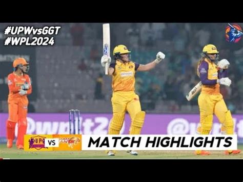 Upw Vs Gg Th Match Wpl Highlights Women Ipl Highlights