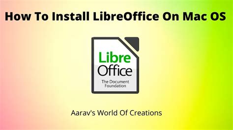 How To Install Libreoffice On Mac Os Best Free Microsoft Office