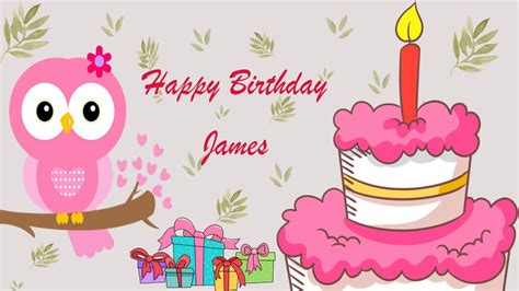 Happy Birthday James Image Wishes General Video Animation Youtube