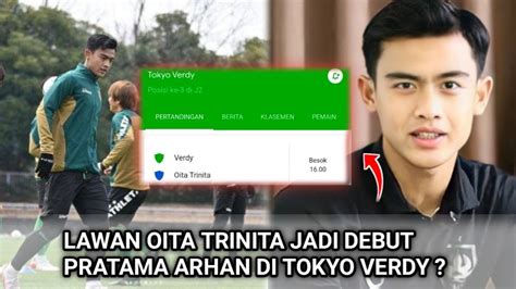 Jelang Pertandingan Tokyo Verdy Melawan Oita Trinita Pratama Arhan