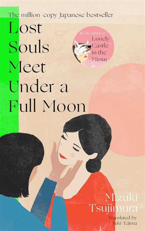 lost souls meet   full moon   japanese bestselling author