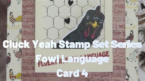 Ink Road Stamps Cluck Yeah Stamp Set Fowl Language Card Youtube