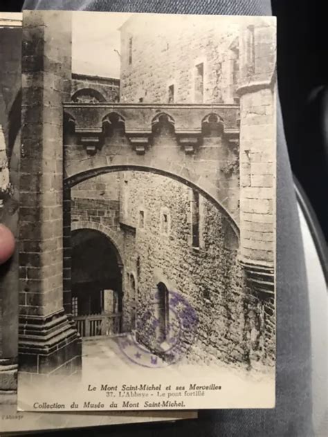 CARTE POSTALE ANCIENNE Le Mont Saint Michel Labbaye Le Pont Fortifie