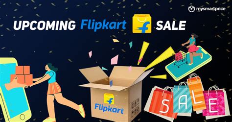 Flipkart Upcoming Sale 2023 Next Sale Date Best Deals Offers On