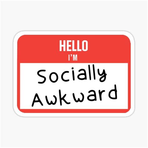 Hello Im Socially Awkward Sticker For Sale By Sapnupuas Redbubble