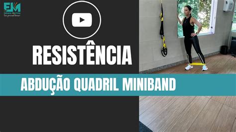 Abdução Quadril Miniband em pé YouTube