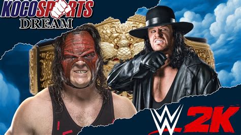 Kocosports Dream Wwe K Efed Day Kane Vs Undertaker Youtube