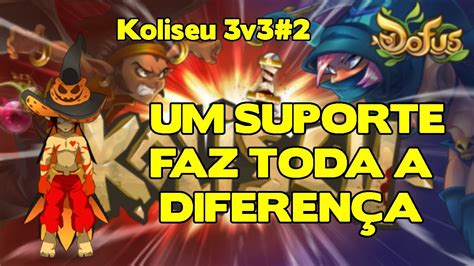 Dofus KOLISEU 3V3 SUPORTE É TUDO YouTube