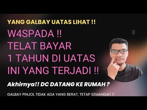 Resiko Telat Bayar Tahun Di Uatas Apakah Ada Dc Lapangan Solusinya