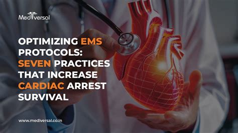 Optimizing Ems Protocols Seven Practices That Increase Cardiac Arrest