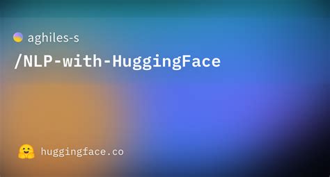 aghiles-s/NLP-with-HuggingFace · Hugging Face