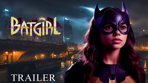 Batgirl 2024 Trailer Jenna Ortega And Margot Robbie Youtube