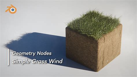 Geometry Nodes Simple Grass Wind 風で揺れる草の作り方 Blender293 Youtube