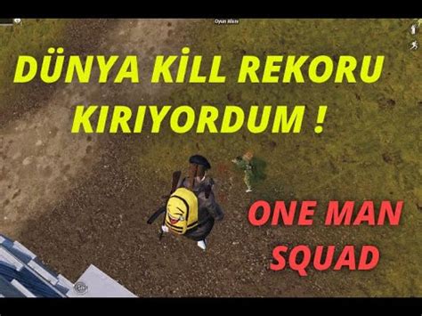 D Nya K Ll Rekoru Kiriyordum One Man Squad Pug Mob Le Youtube